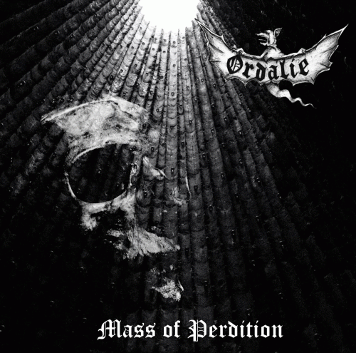 Ordalie : Mass of Perdition